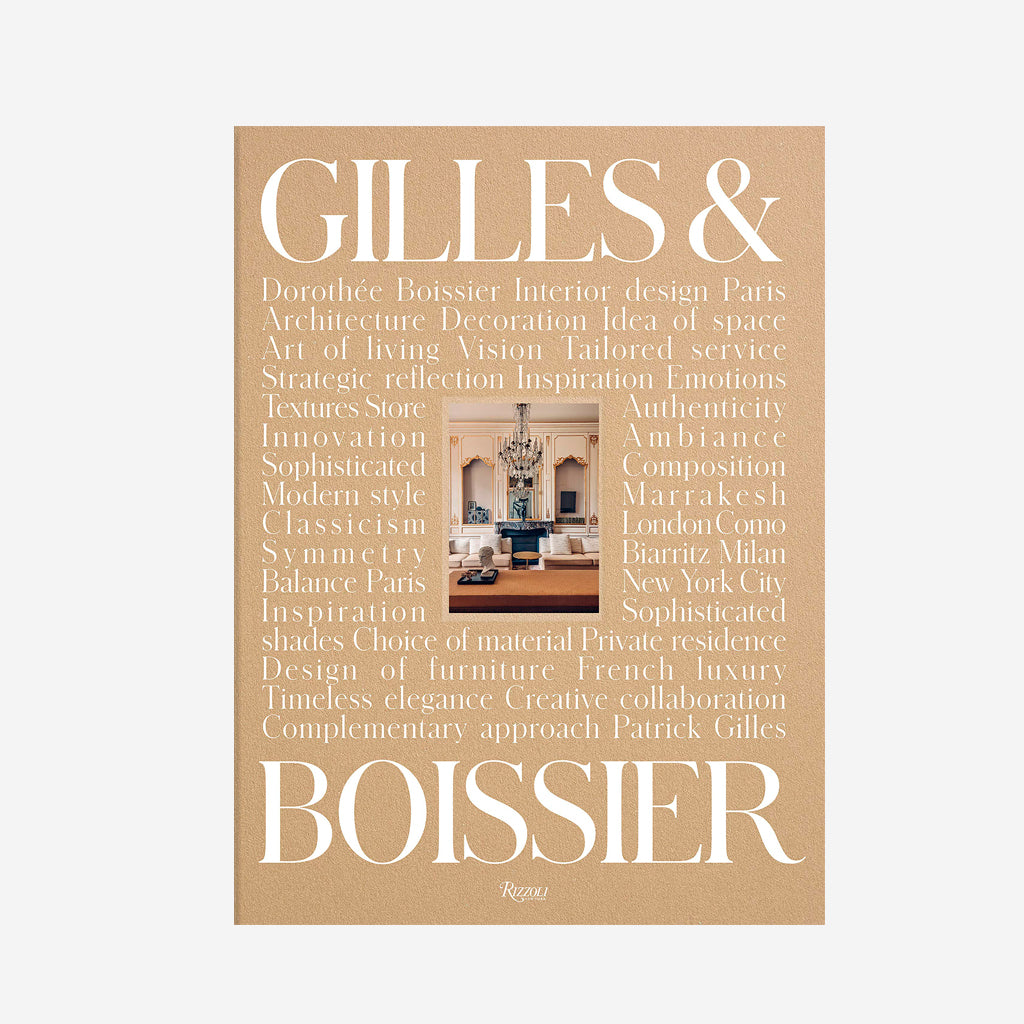 Gilles & Boissier: Interior Design