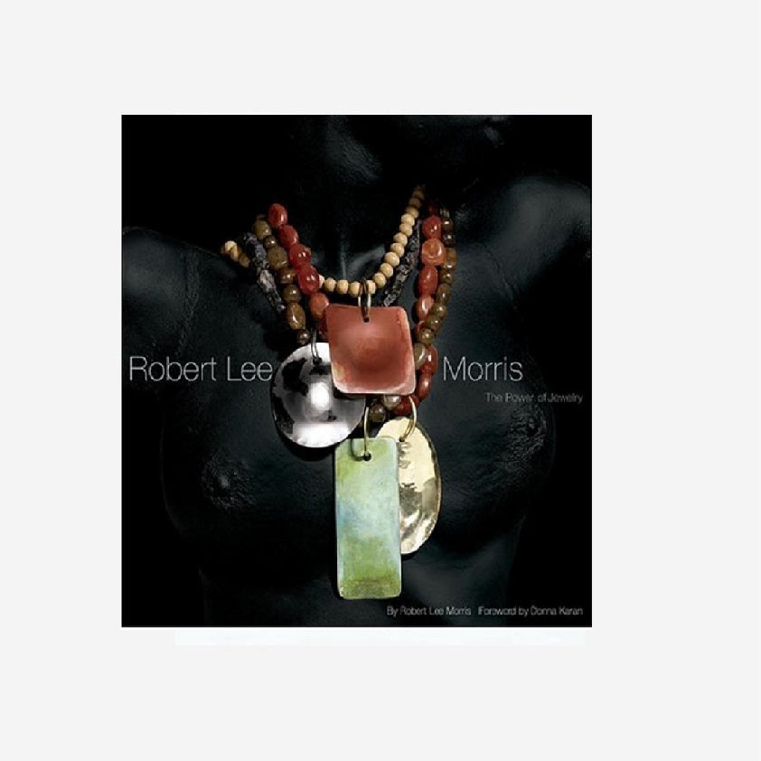 Robert Lee Morris: The Power of Jewelry