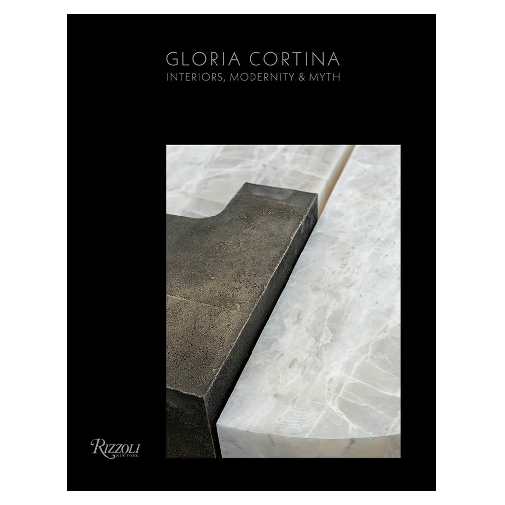 Gloria Cortina. Interiors, Modernity & Myth