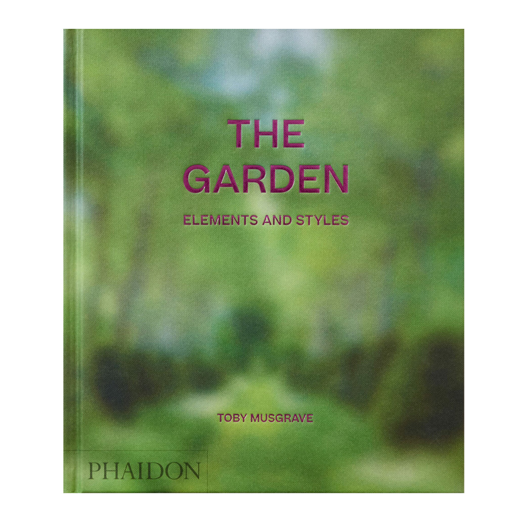 The Garden – Elements and Styles
