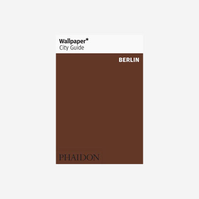 Wallpaper* City Guide - Berlin