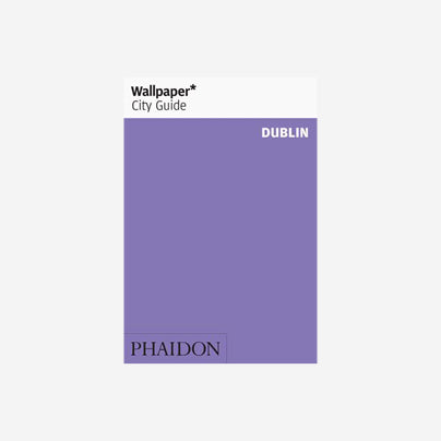 Wallpaper* City Guide - Dublin