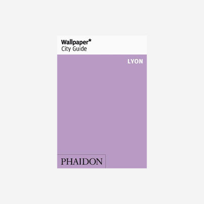 Wallpaper* City Guide - Lyon