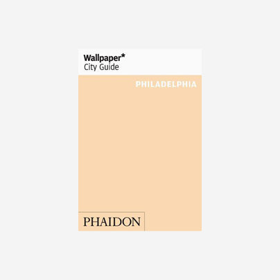 Wallpaper* City Guide - Philadelphia