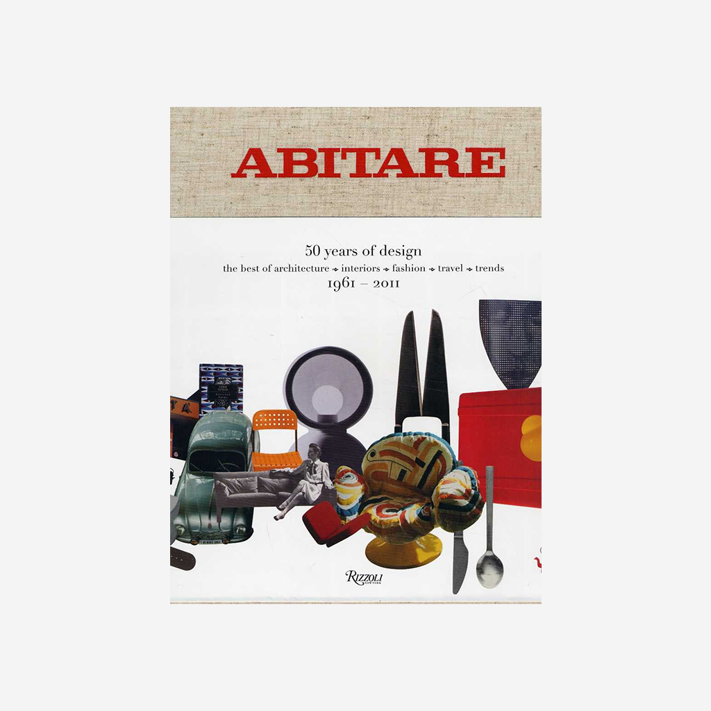 ABITARE. 50 years of design 1961-2011