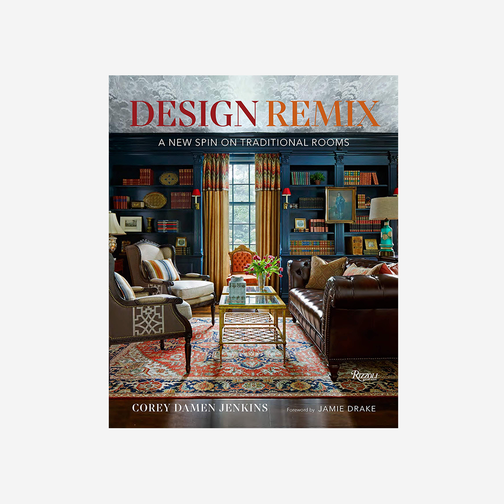Design Remix: A New Spin on Traditional Rooms
